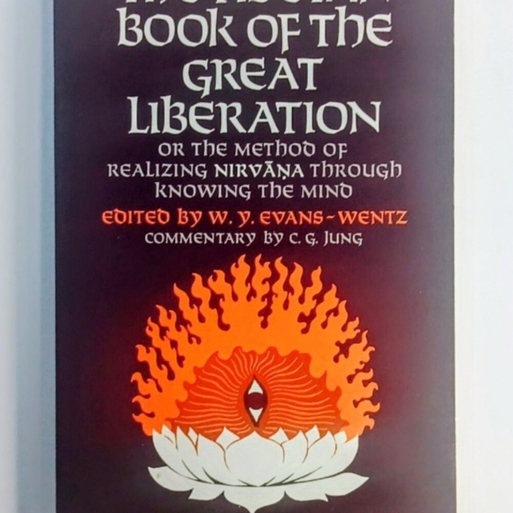 1968 The Tibetan Book of the Great Liberation Evans-Wentz Jung Commentary New